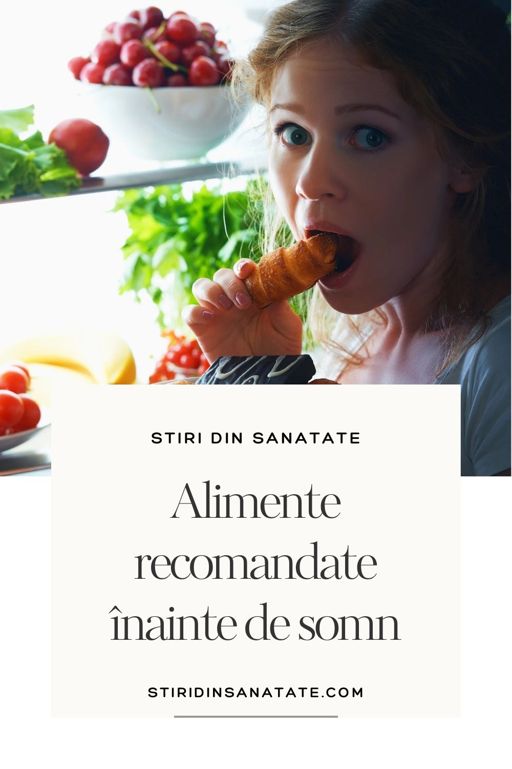 alimente recomandate inainte de somn