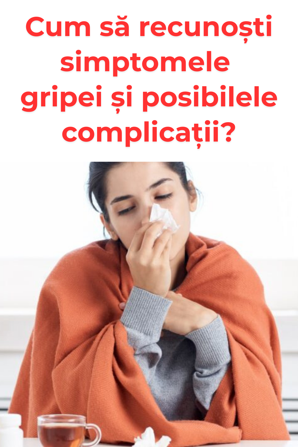 simptome gripa si posibile complicatii