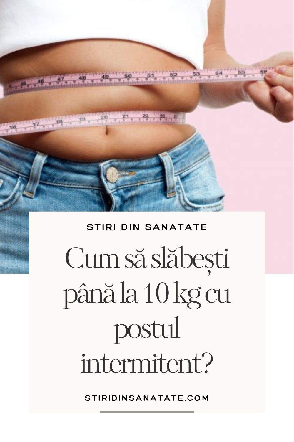 cum sa slabesti pana la 10 kilograme cu postul intermitent