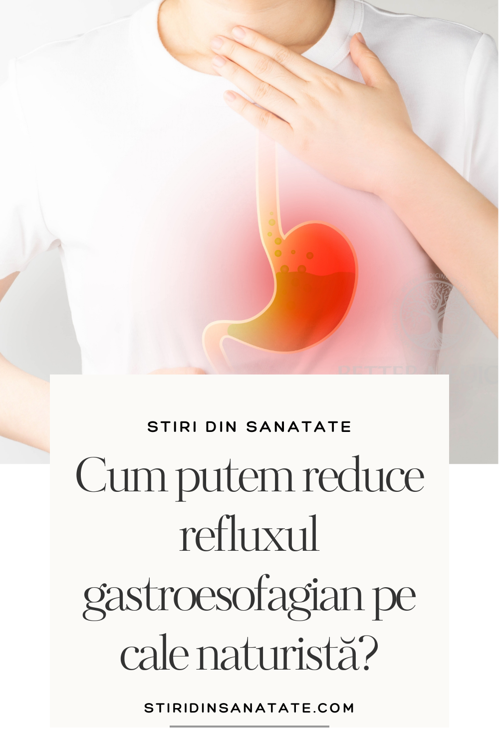 reducere reflux gastroesofagian pe cale naturista