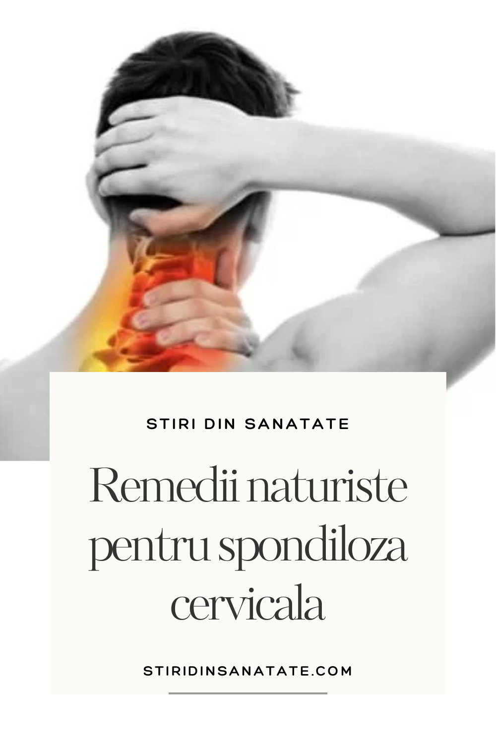 remedii naturiste pentru spondiloza cervicala